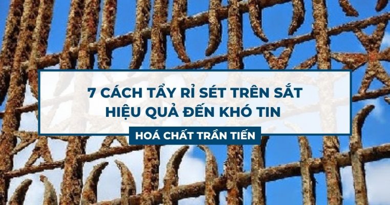 Cách Tẩy Rỉ Sét Trên Sắt