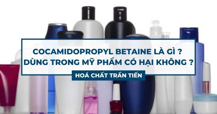 Cocamidopropyl Betaine Là Gì