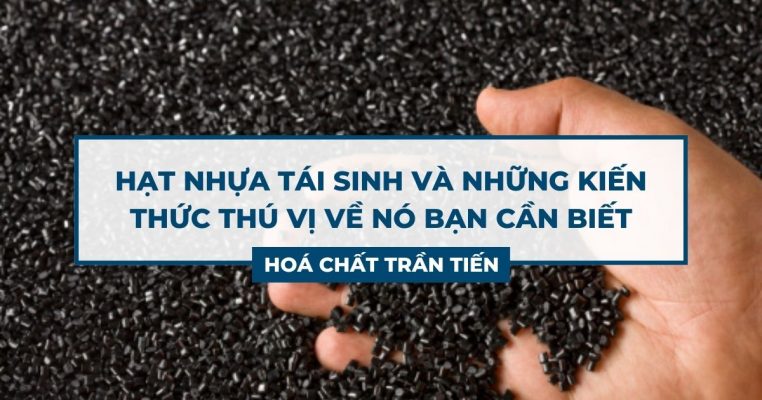Hạt Nhựa Tái Sinh