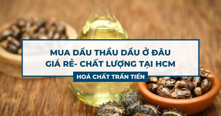 Mua Dầu Thầu Dầu