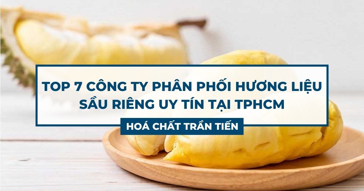 Mua Hương Liệu Sầu Riêng Ở Đâu Tại TPHCM?