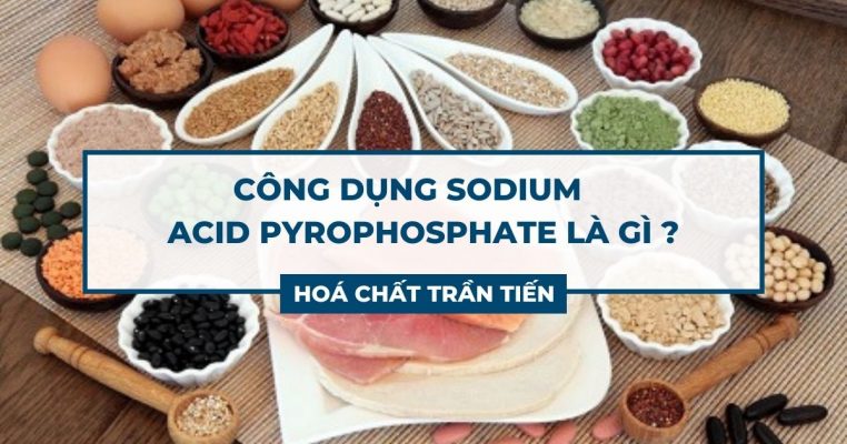 công dụng sodium acid pyrophosphate
