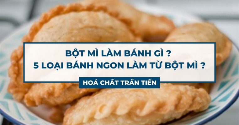 bột mì làm bánh gì
