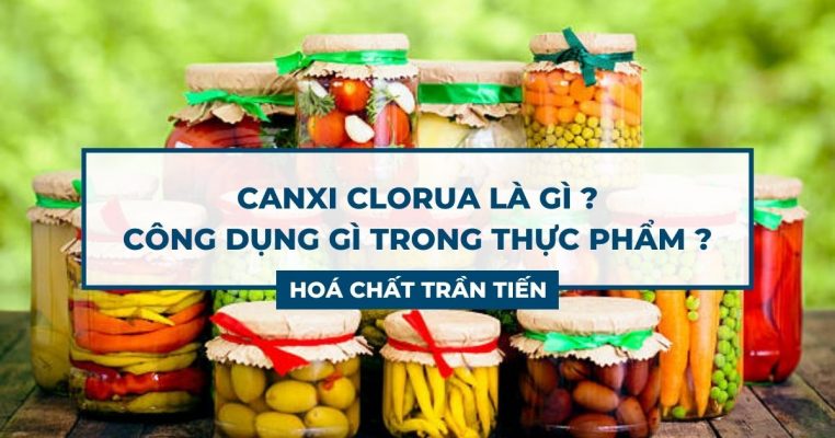 Canxi Clorua Là Gì