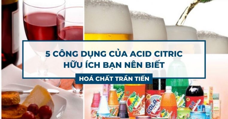 Công Dụng Của Acid Citric