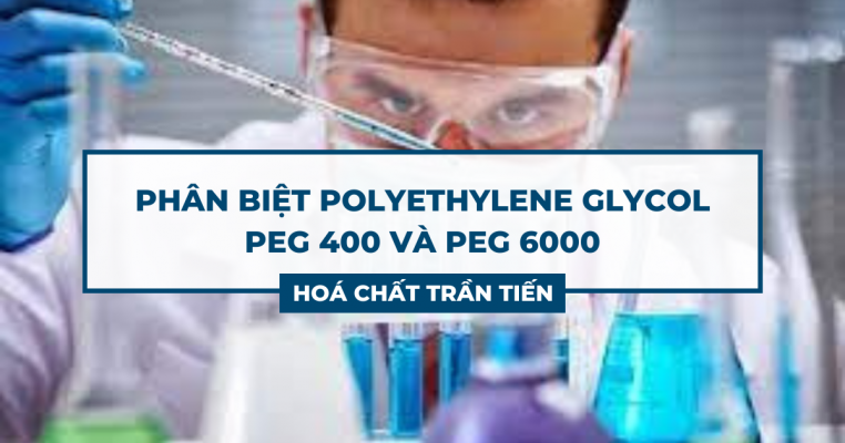 Phân Biệt Peg 400 và Peg 6000