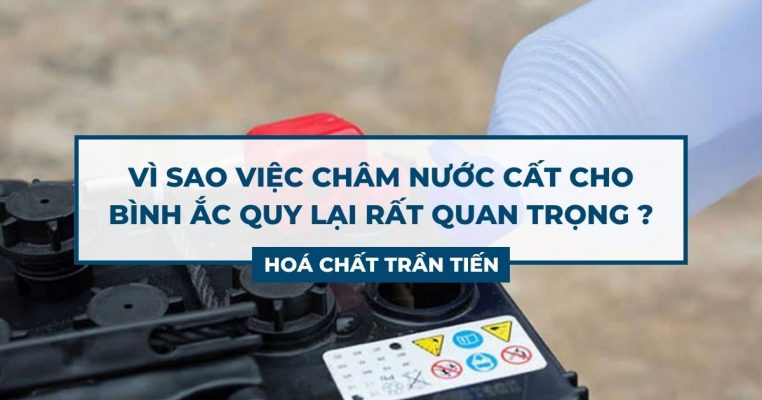 Nước Cất Châm Bình Ắc Quy