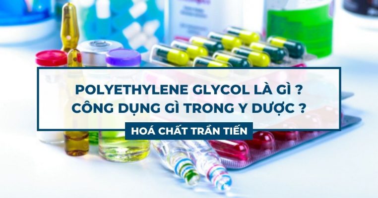 Polyethylene Glycol Là Gì