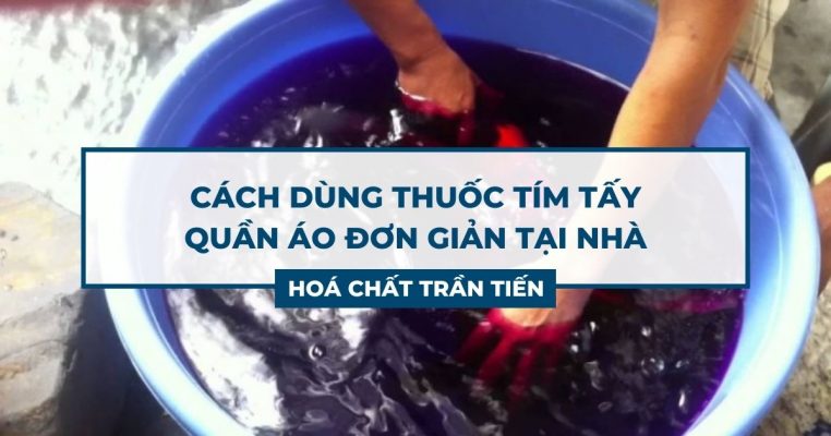 Thuốc Tím Tẩy Quần Áo