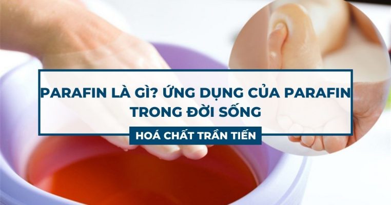 Parafin Là Gì? Ứng Dụng Của Parafin Trong Đời Sống