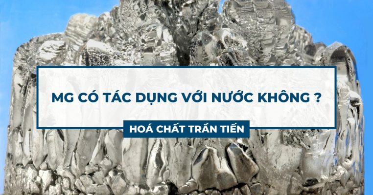 Mg Có Tác Dụng Với Nước Không